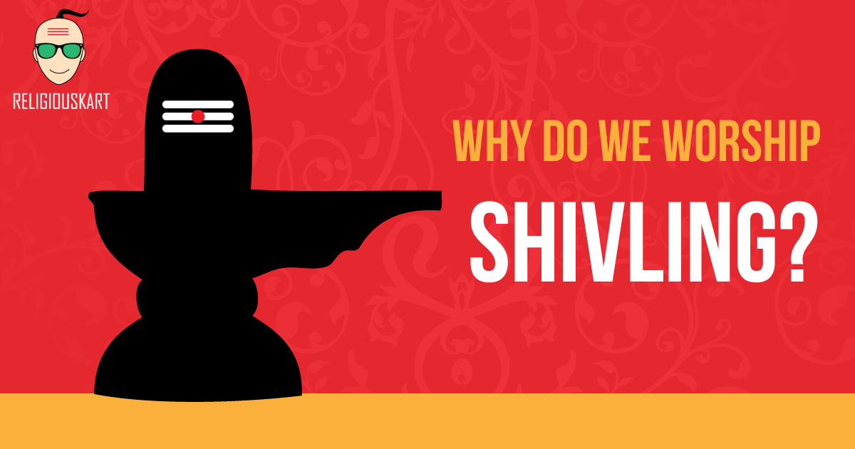 What Is Shivling | It's Significance | Why We Worship It ...