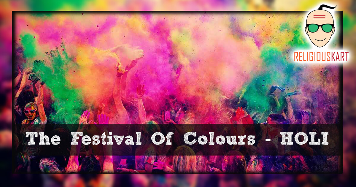 Holi 2019 - The Festival Of Colours | It's Significance | Festival Of India